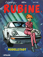 Rubine 09: Modellstadt