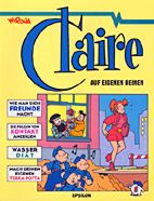 Claire 01: Auf eigenen Beinen