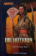 Magic - The Gathering Kamigawa Zyklus 03: Die Hueterin