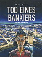 Tod eines Bankiers 02: Der Tod ist gratis