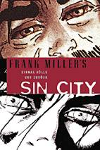 Sin City 07: Einmal Hoelle und zurueck