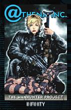 Athena Inc. 01: The Manhunter Project